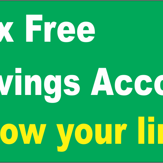 Tax Free Savings Account 2013 know your limit