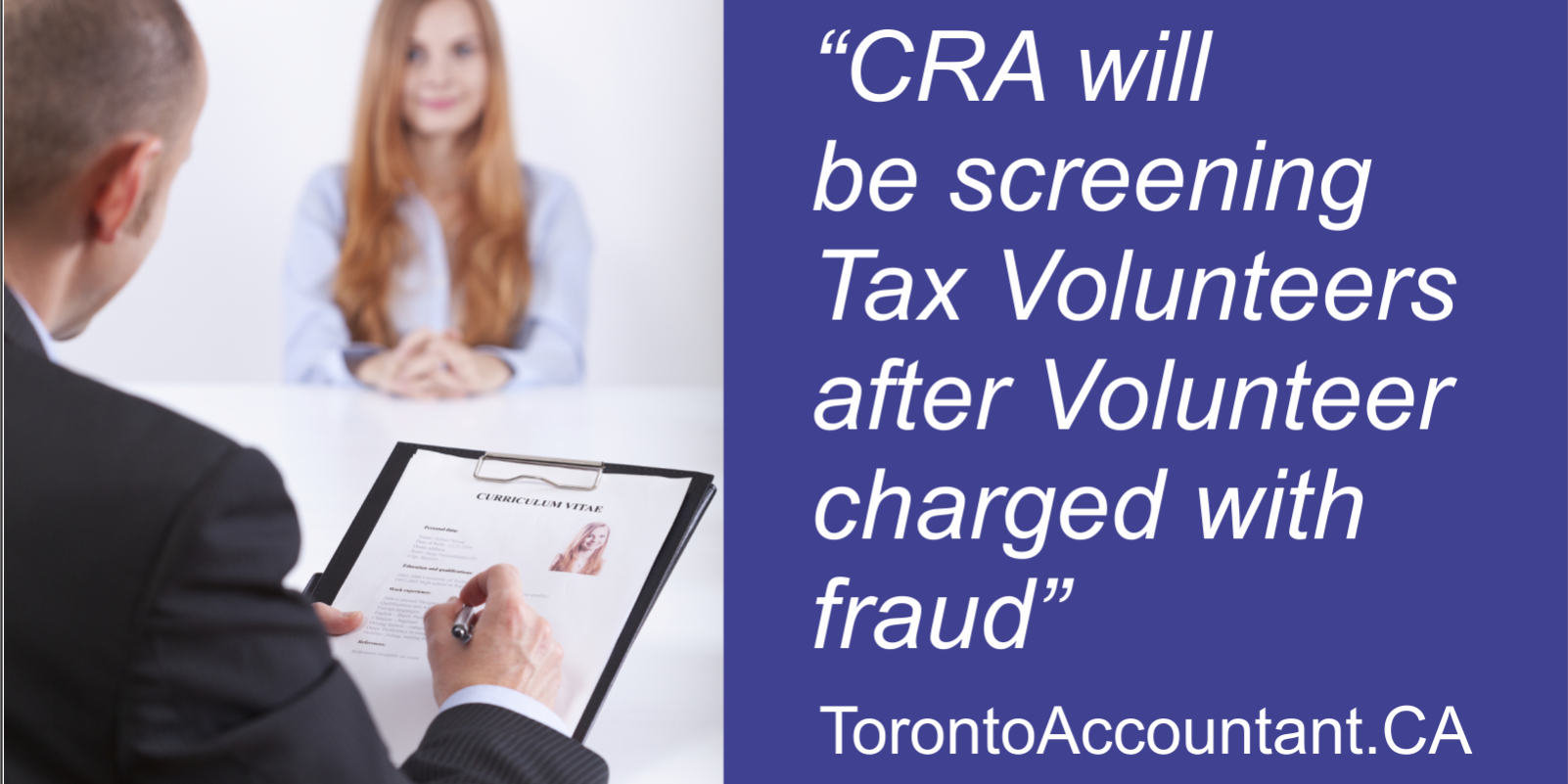 CRA screening tax volunteers