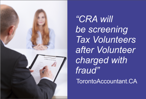 CRA screening tax volunteers