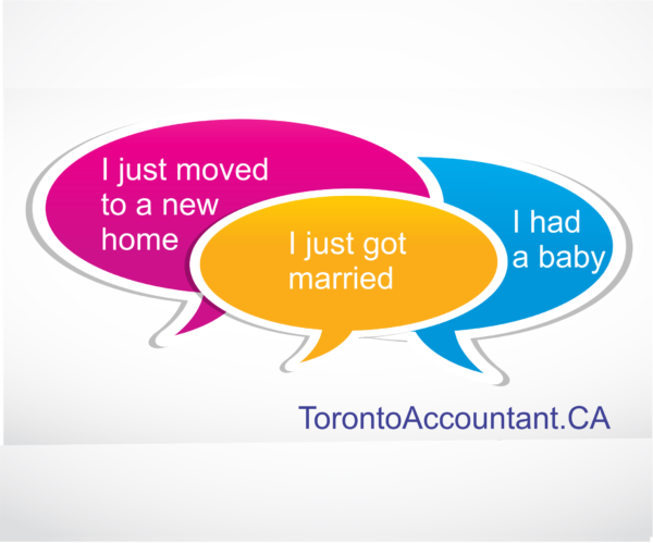Telling CRA about Changes Life changes to tell to CRA
